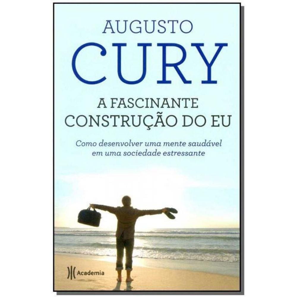 Fascinante Construção do Eu, A