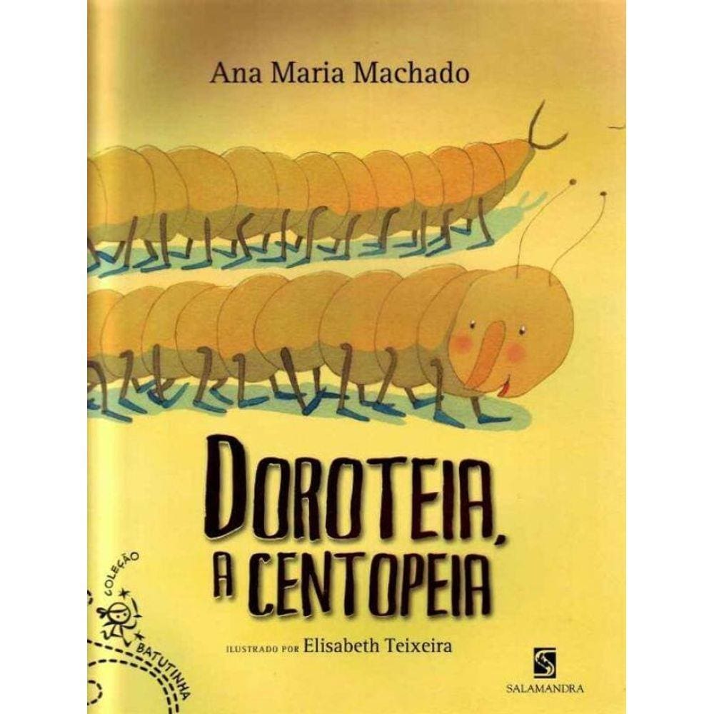 Doroteia, a Centopeia