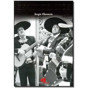 Mexicanos, Os