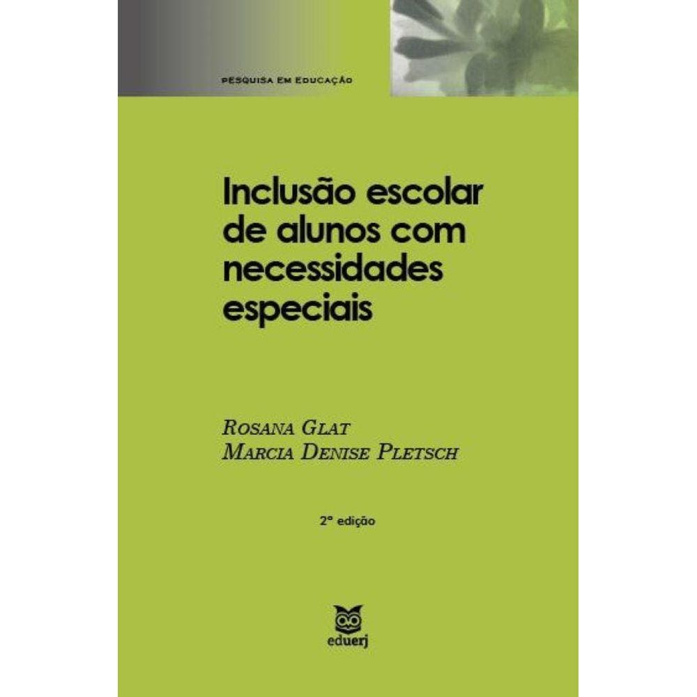 Inclusão escolar de alunos com necessidades especiais