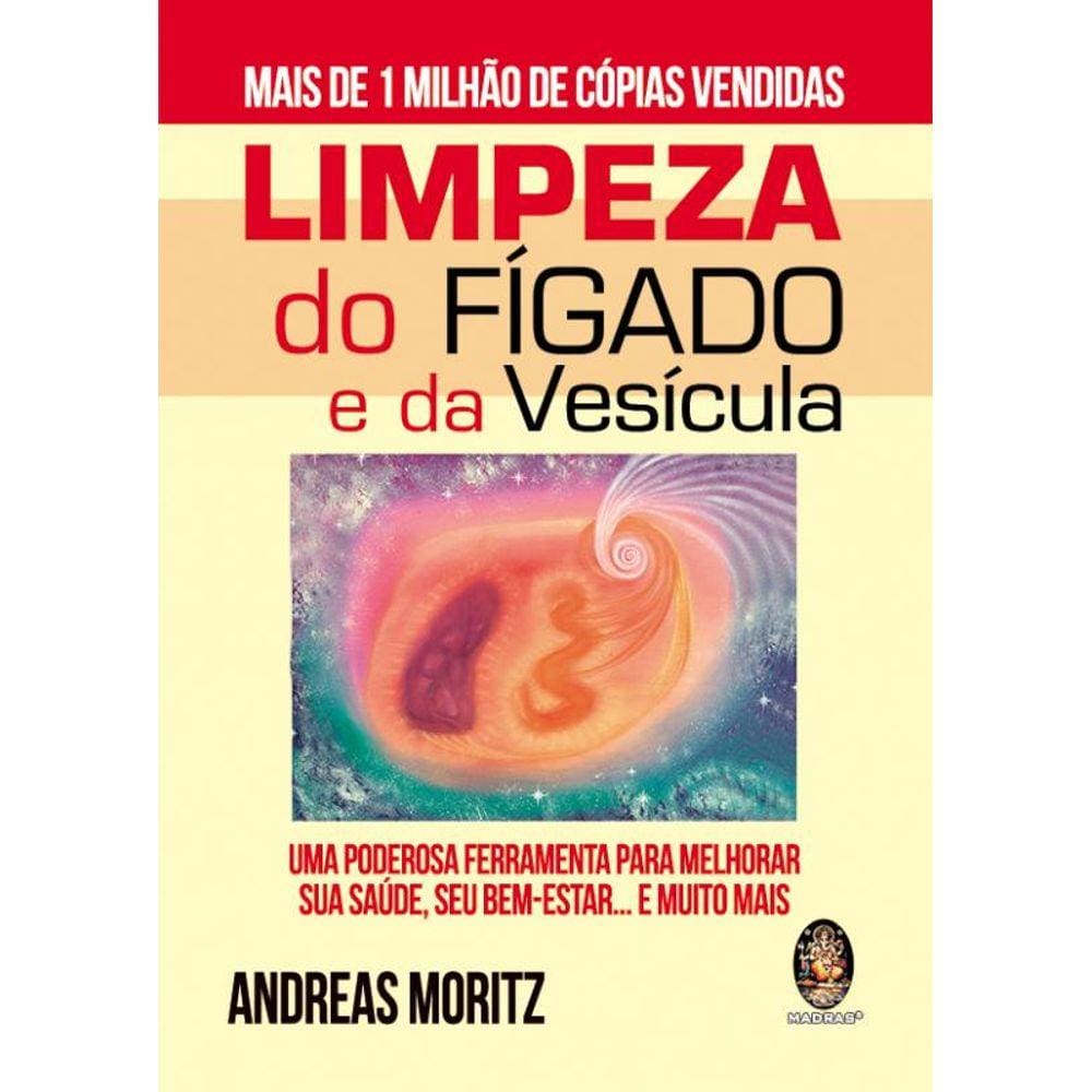 Limpeza Do Fígado E Da Vesícula