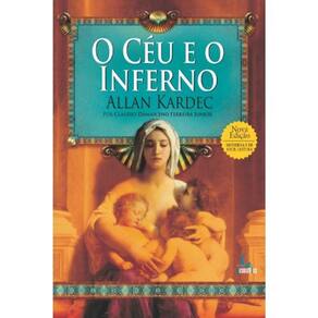Céu e o Inferno, O