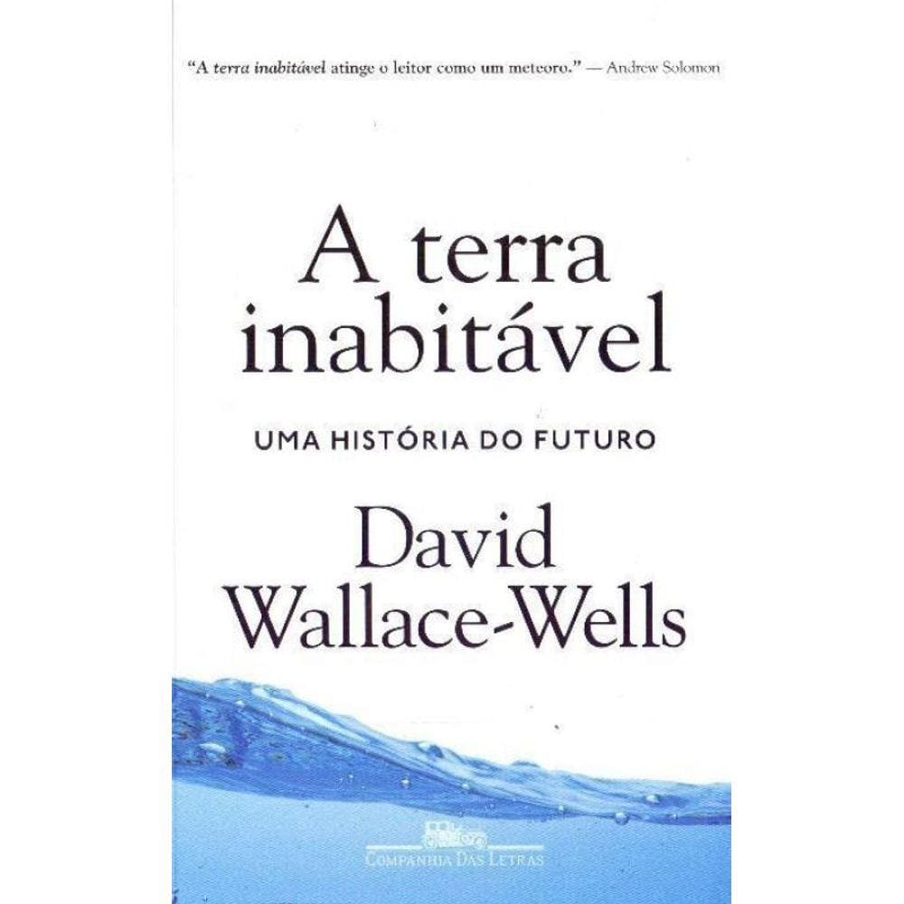 Terra Inabitavel, A