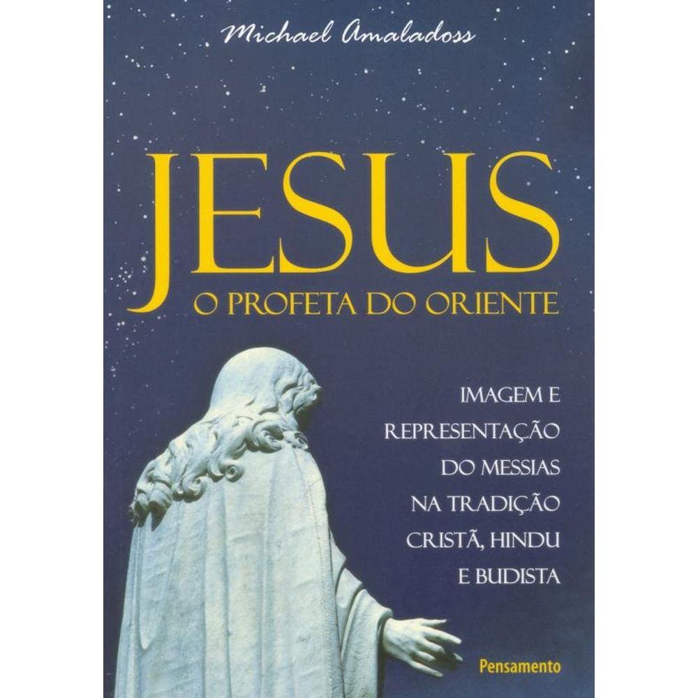 Jesus o Profeta do Oriente
