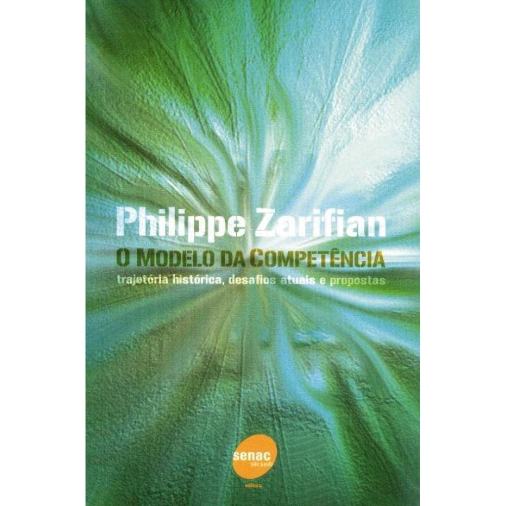 Modelo da competência - Trajetoria histórica, desafios atuais e propostas