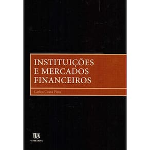Instituições e Mercados Financeiros