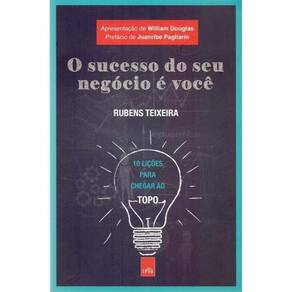 Sucesso de Seu Negócio é Você, O