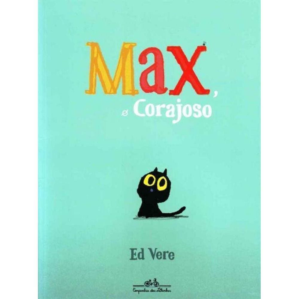 Max, o Corajoso