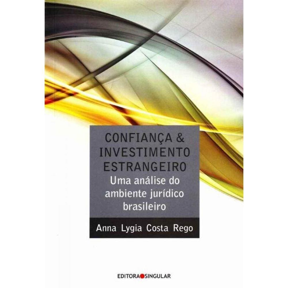 Confiança e Investimento Estrangeiro