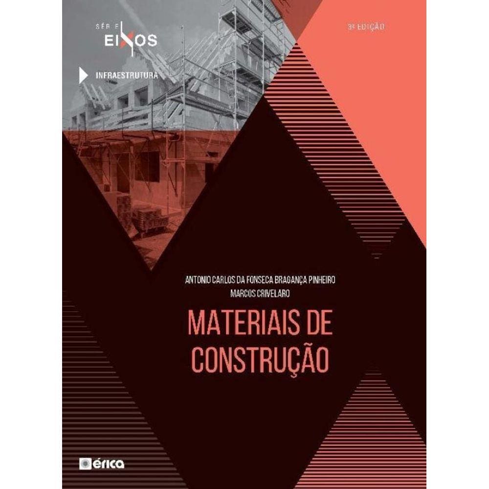 Materiais de Construção - Série Eixos - 3ª Ed. 2020