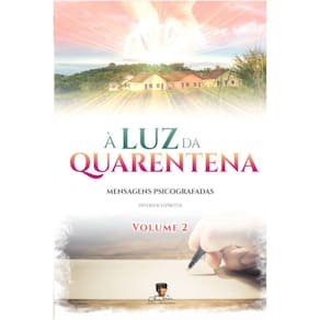 À Luz Da Quarentena Volume 2