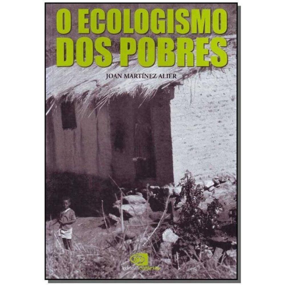 Ecologia dos Pobres, O