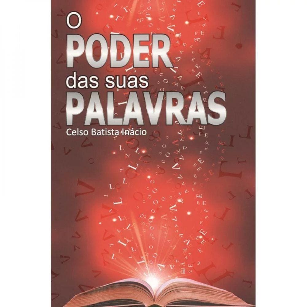 O Poder Das Suas Palavras