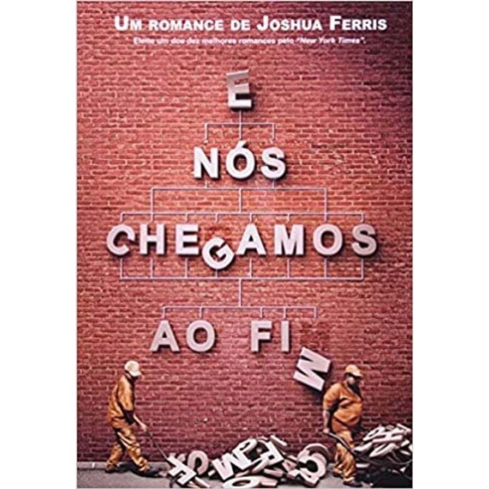E Nos Chegamos Ao Fim