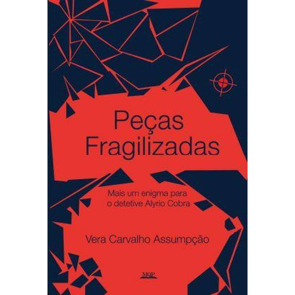 Peças Fragilizadas