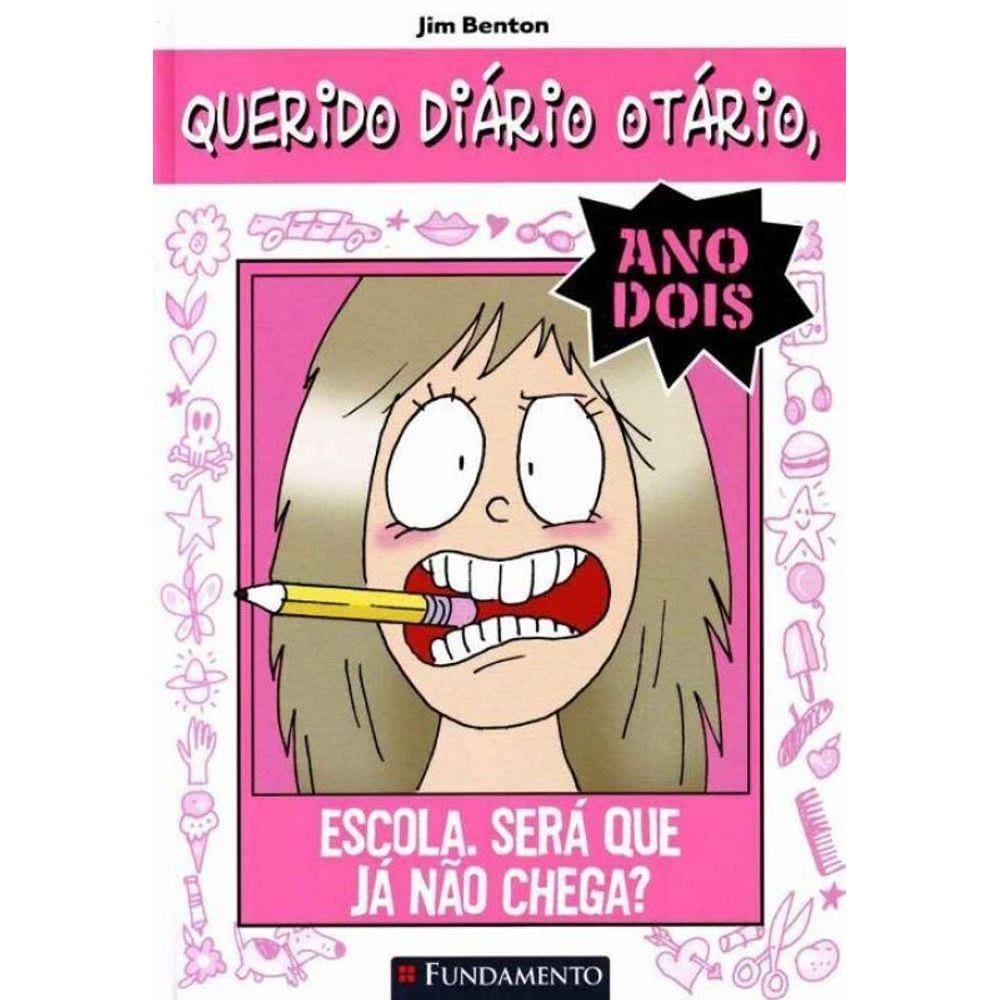 Querido Diario Otario - Ano 2, Escola, Sera...