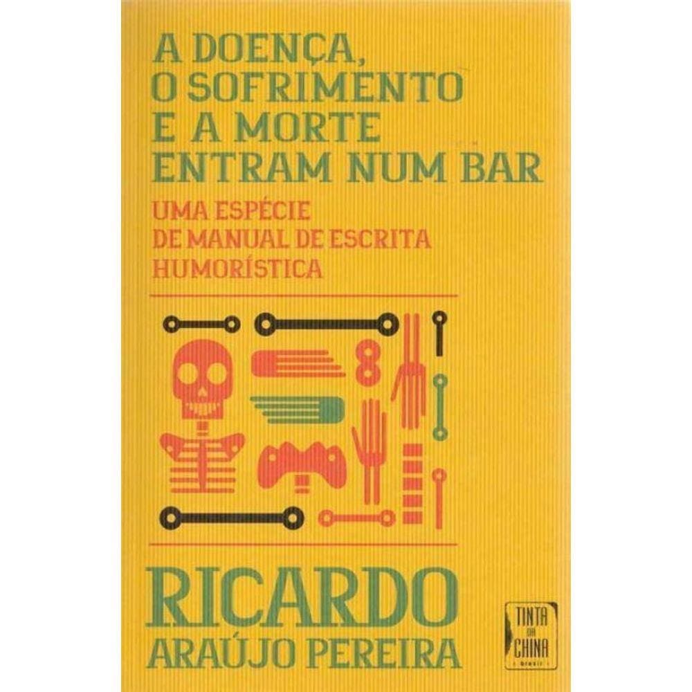 Doença, o Sofrimento e a Morte Entram num Bar, A