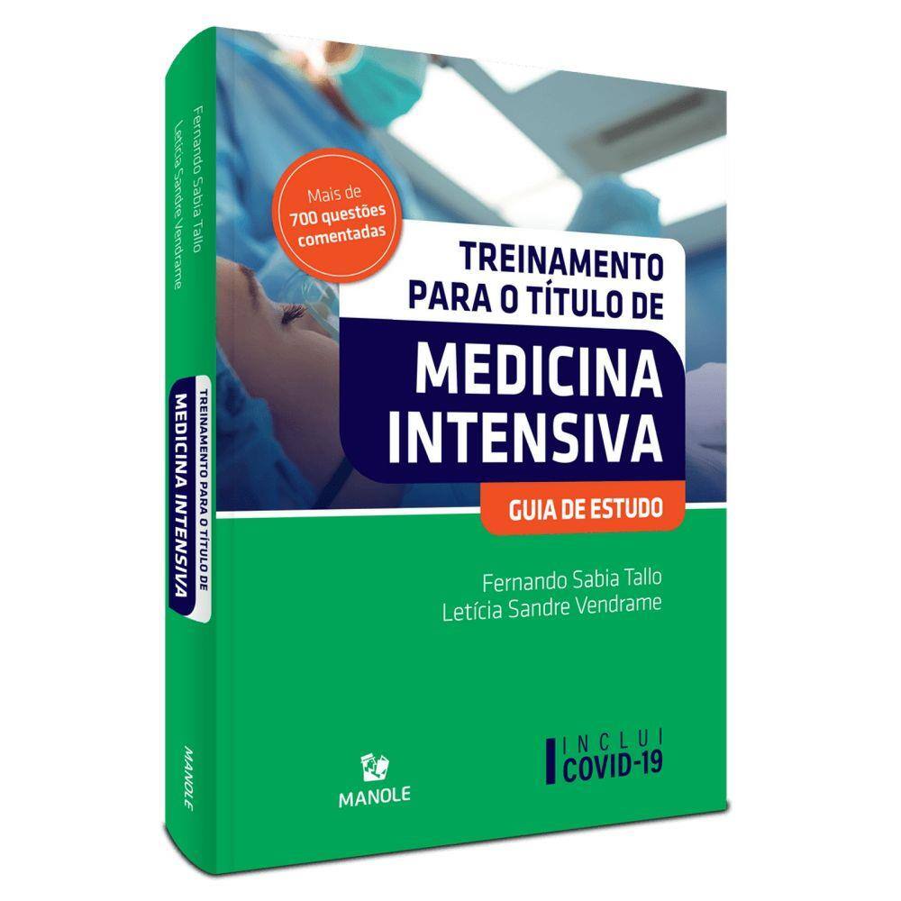 Treinamento Para O Título De Medicina Intensiva - Guia De Estudo - 1ª Edição