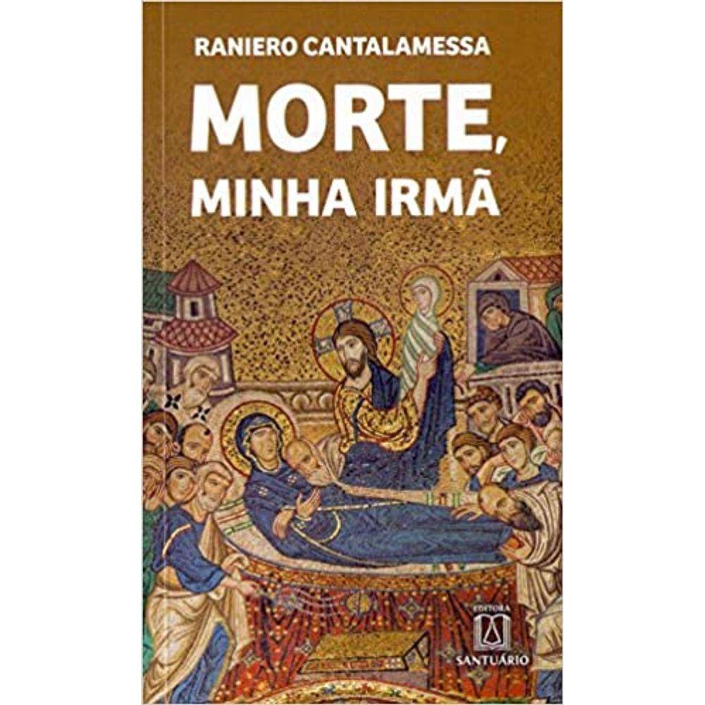 Morte Minha Irma - Vol. 4