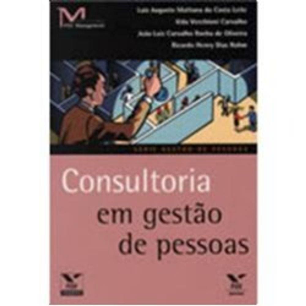 Consultoria Em Gestao De Pessoas - Serie Gestao De Pessoas