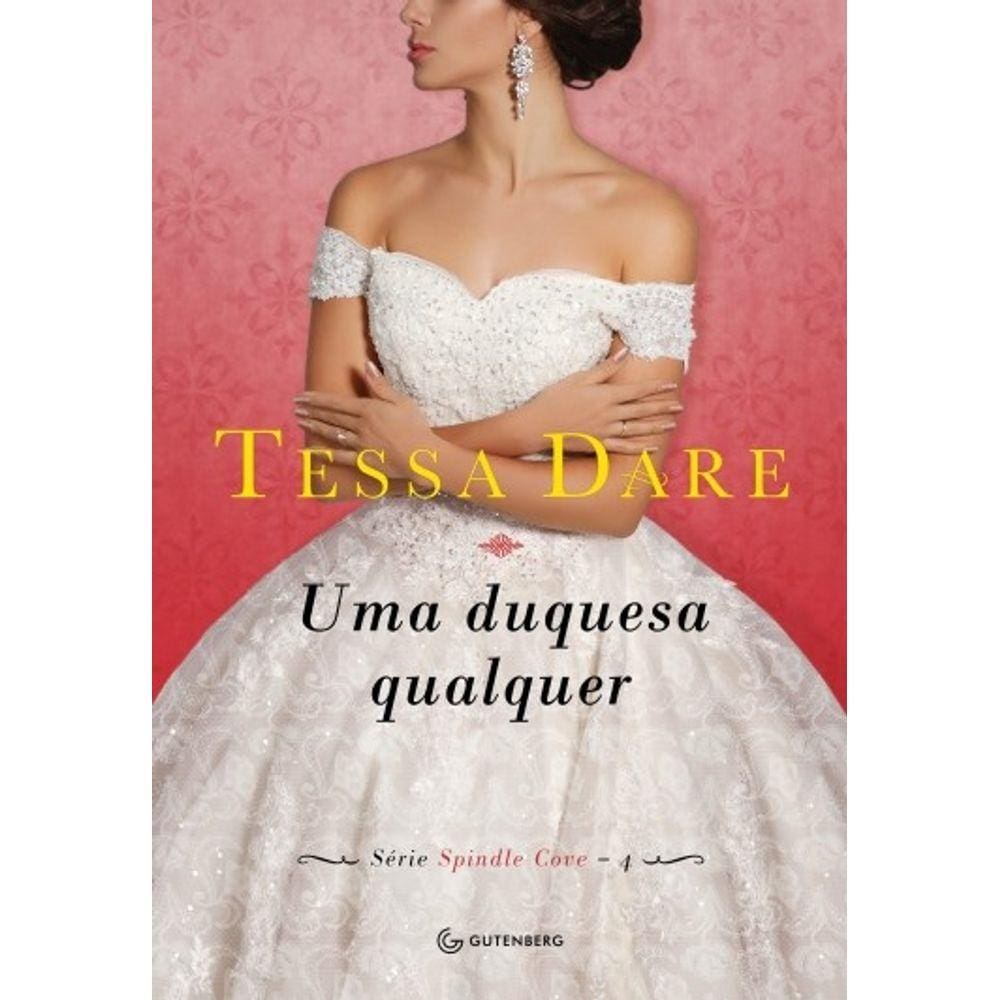 Duquesa Qualquer, Uma