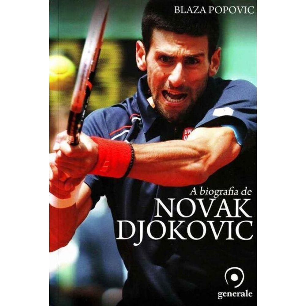 Biografia  de Novak Djokovic, A