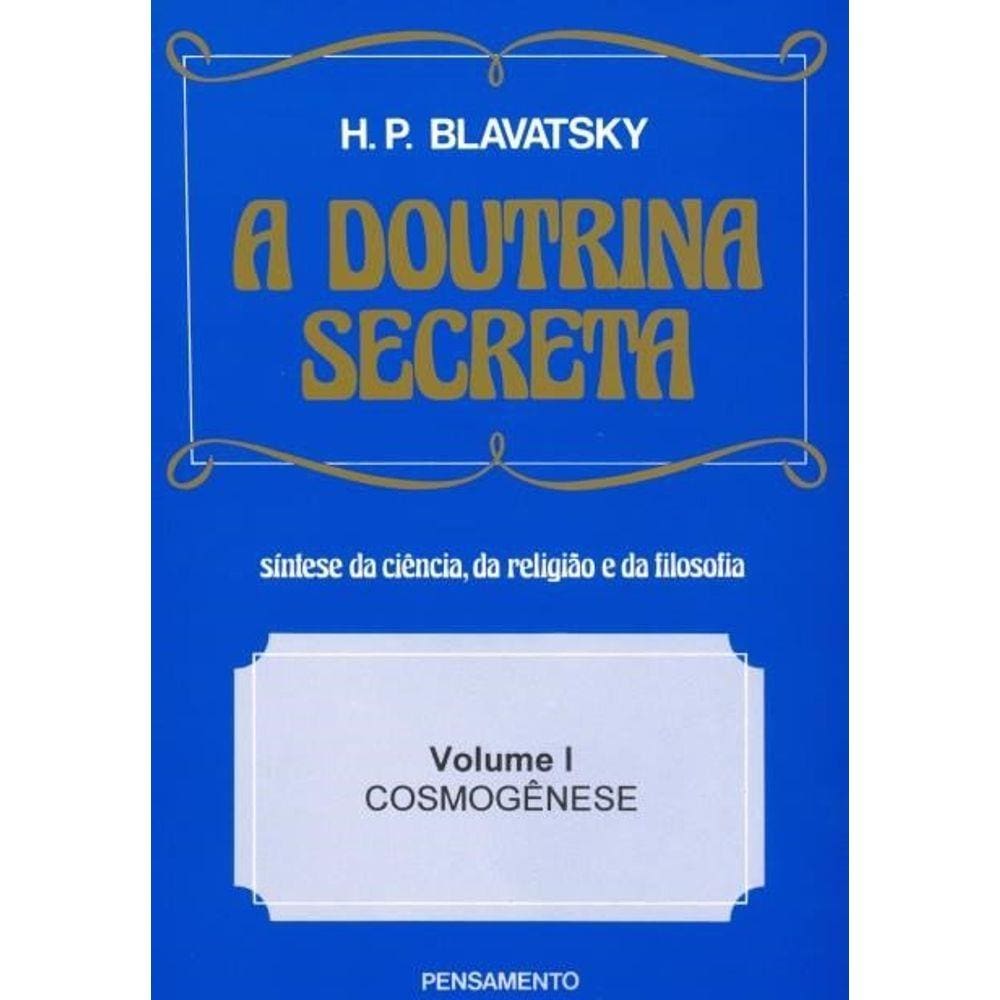 Doutrina Secreta (A) (Vol. I)