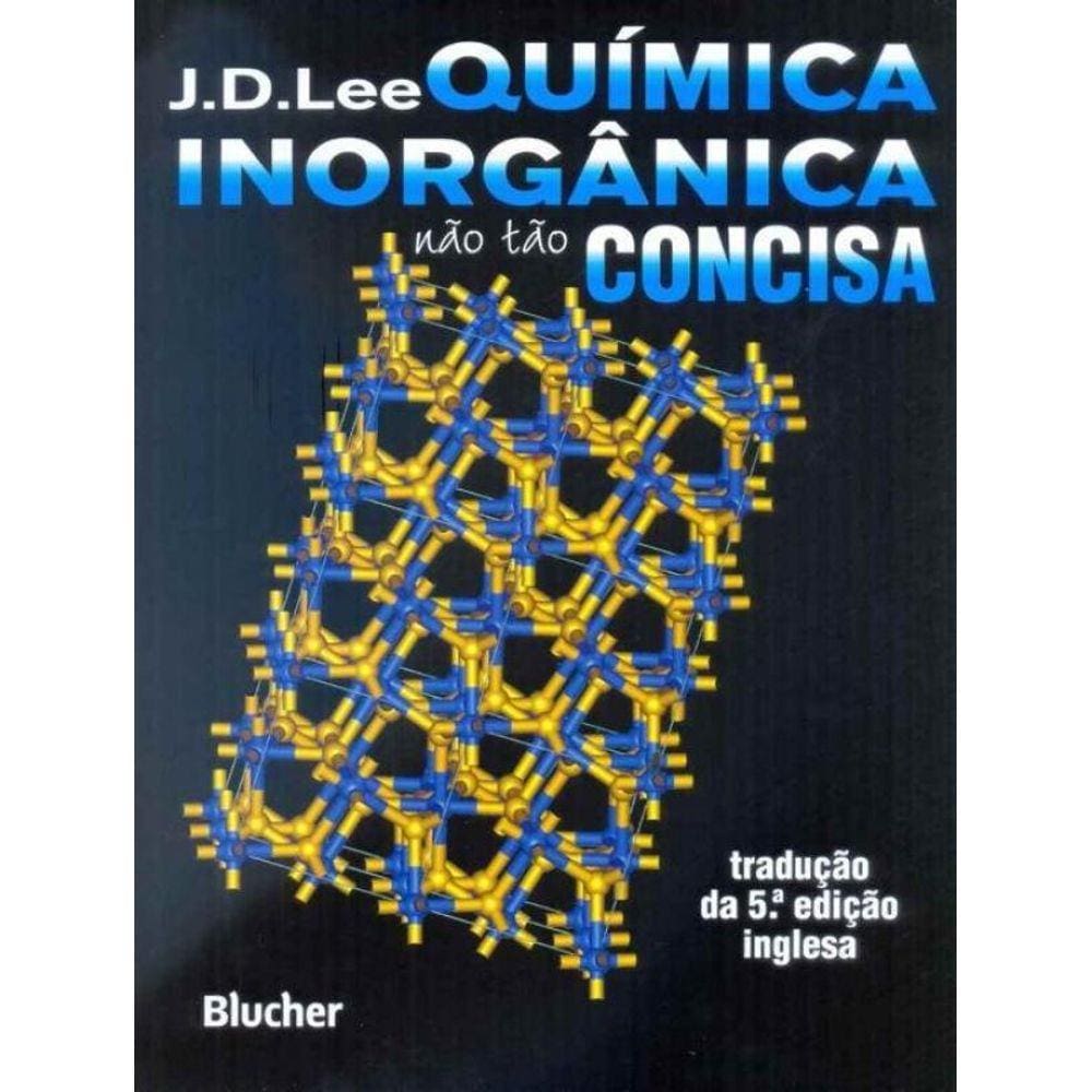 Química Inorgãnica Não Tão Concisa