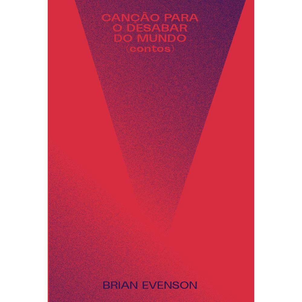 Canção para o desabar do mundo