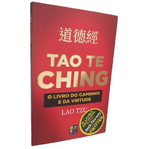 Livro Tao Te Ching O Livro do Caminho e da Virtude Lao Tzu PdL