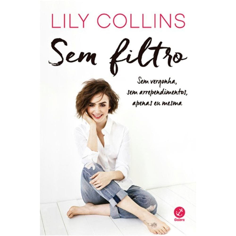 Sem Filtro - Sem Vergonha, Sem Arrependimentos, Apenas Eu Mesma