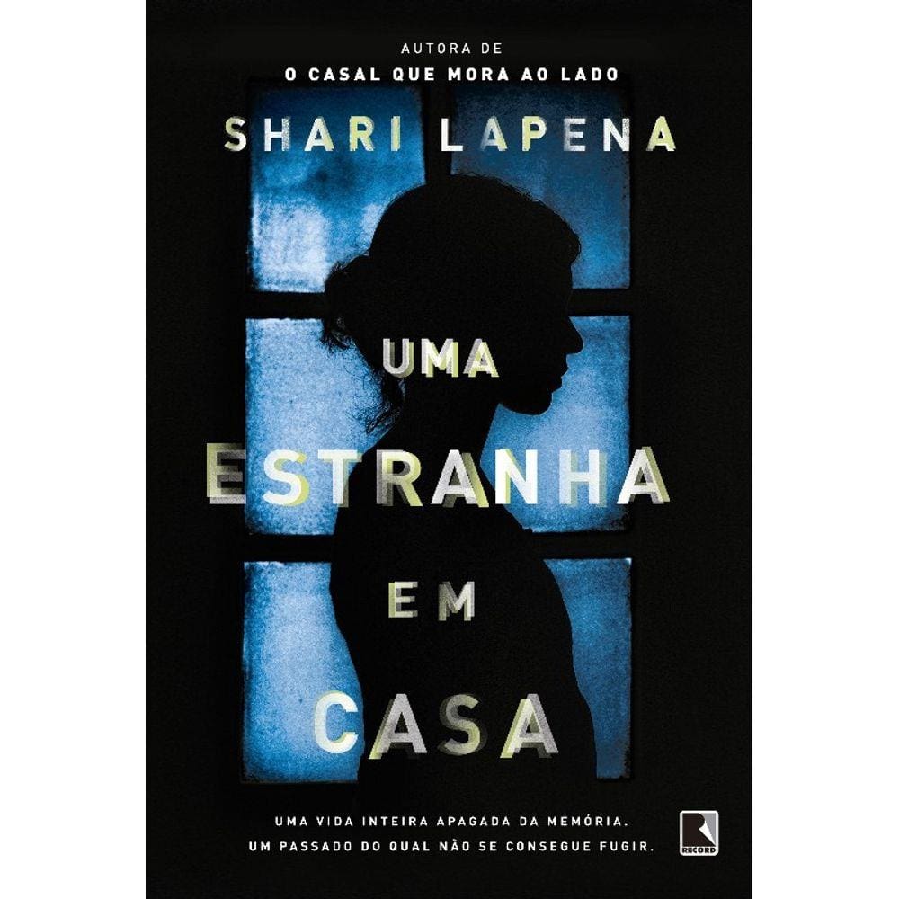 Estranha Em Casa, Uma