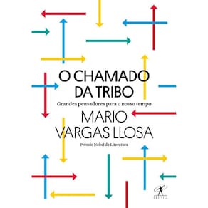 Chamado Da Tribo, O - Grandes Pensadores Para O Nosso Tempo