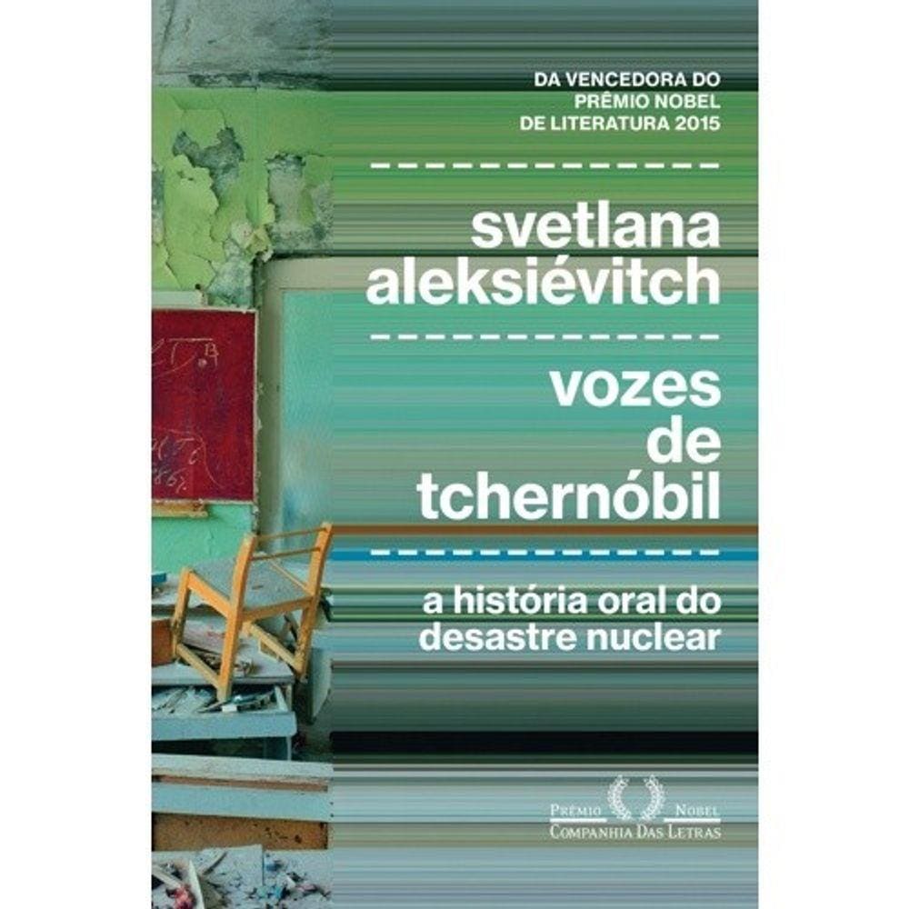 Vozes De Tchernobil - Cronica Do Futuro