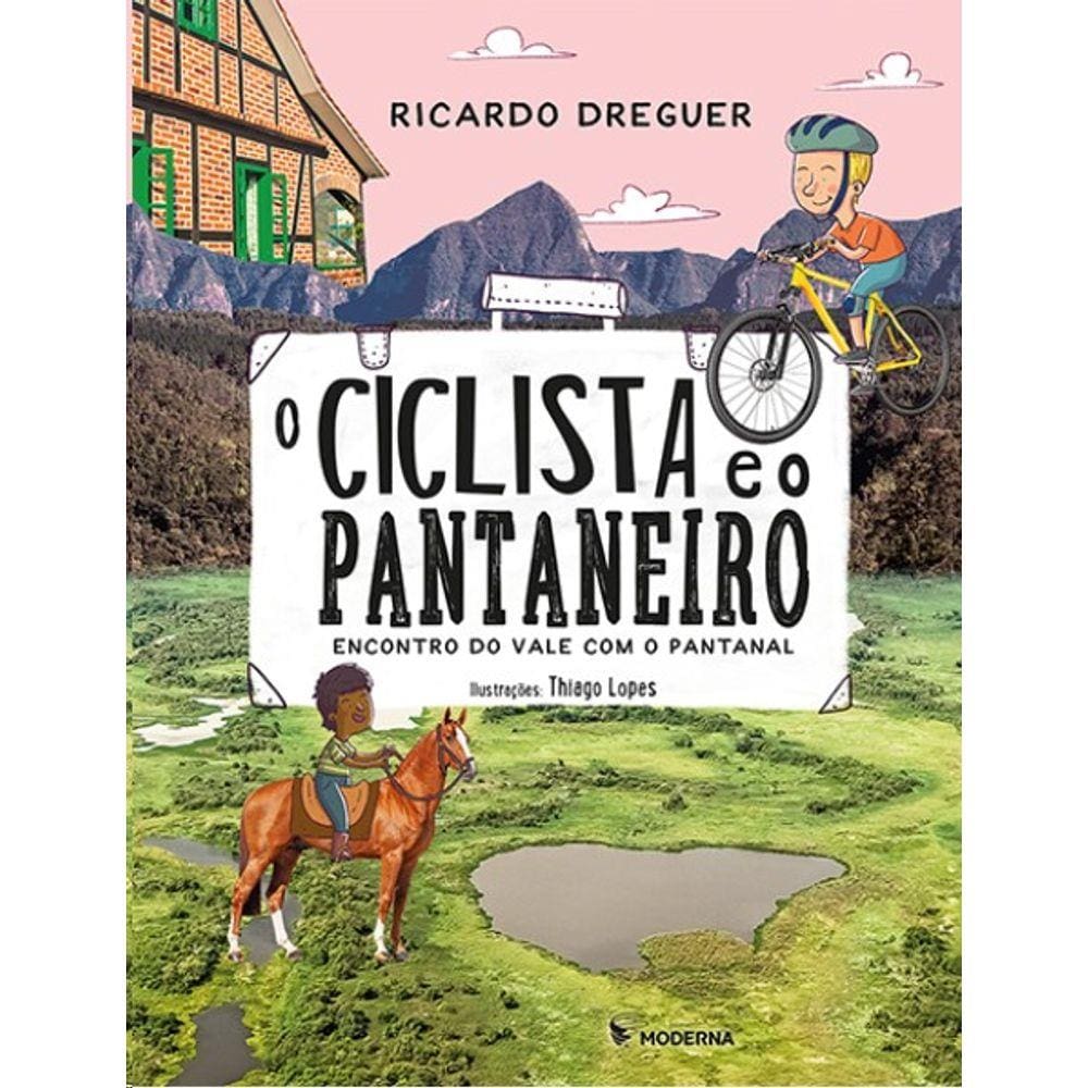 Ciclista E O Pantaneiro, O