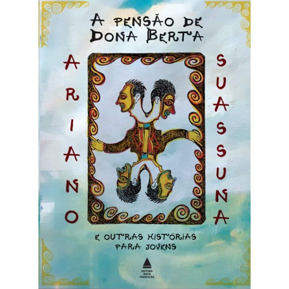 Pensao De Dona Berta E Outras Historias Para Jovens, A