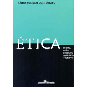 Ética - Direito, Moral e Religião no Mundo Moderno