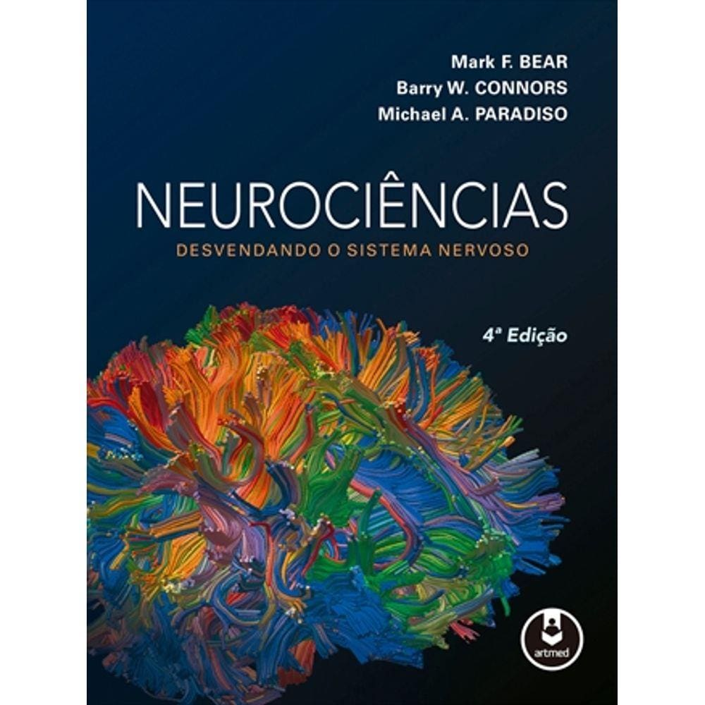 Neurociencias Desvendando O Sistema Nervoso