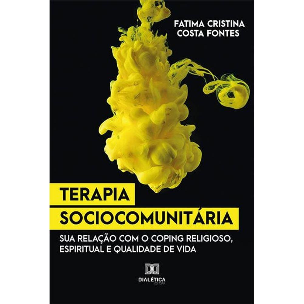Terapia Sociocomunitária: sua relação com o coping religios