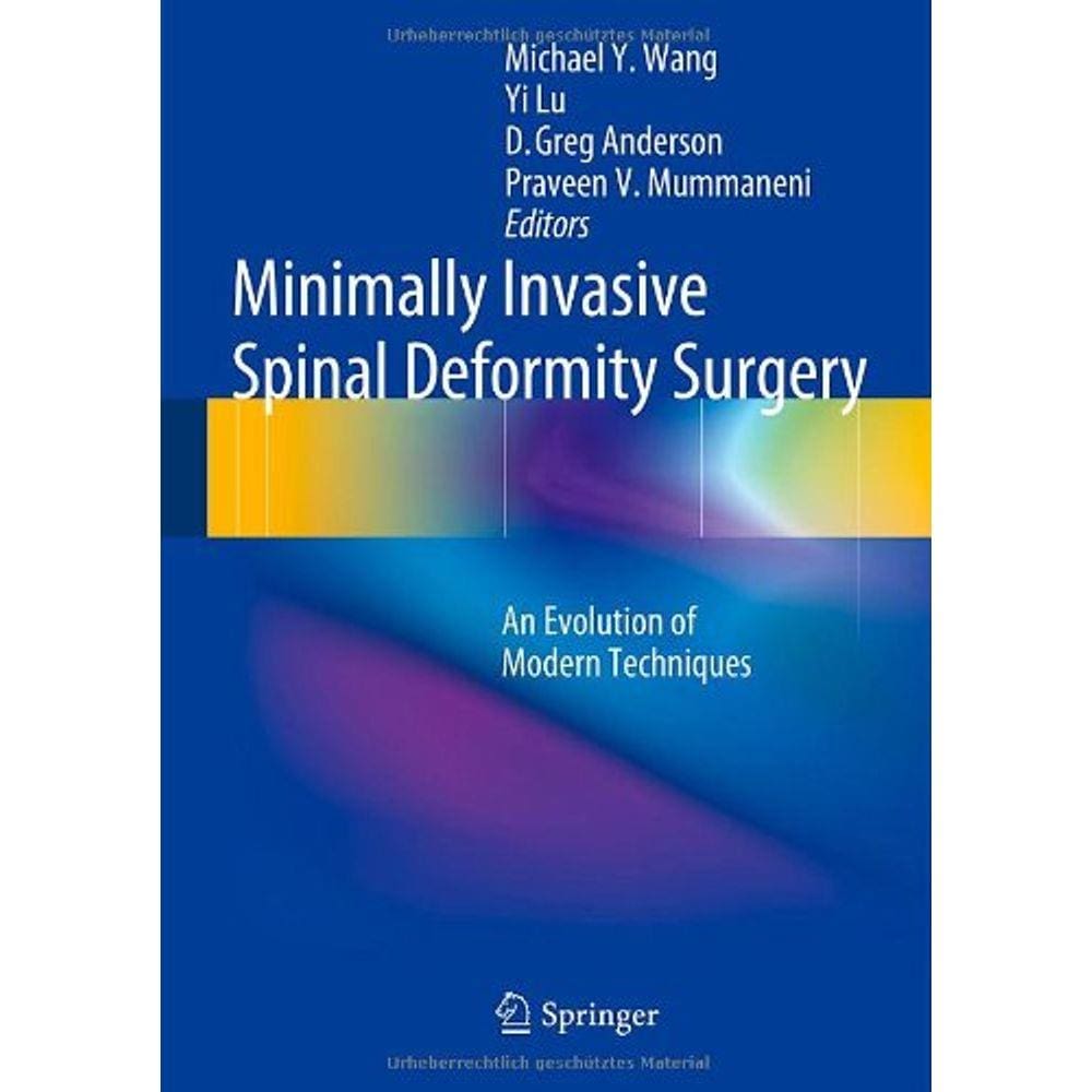 Minimally Invasive Spinal Deformity Surgery