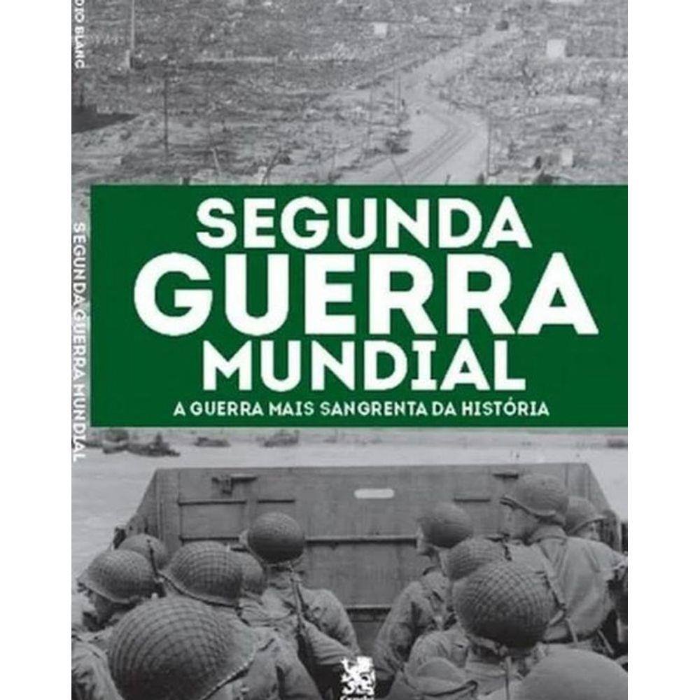 Grandes Acontecimentos da Segunda Guerra Mundial a Cores