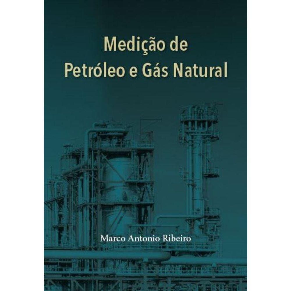 Medição de Petróleo e Gás Natural