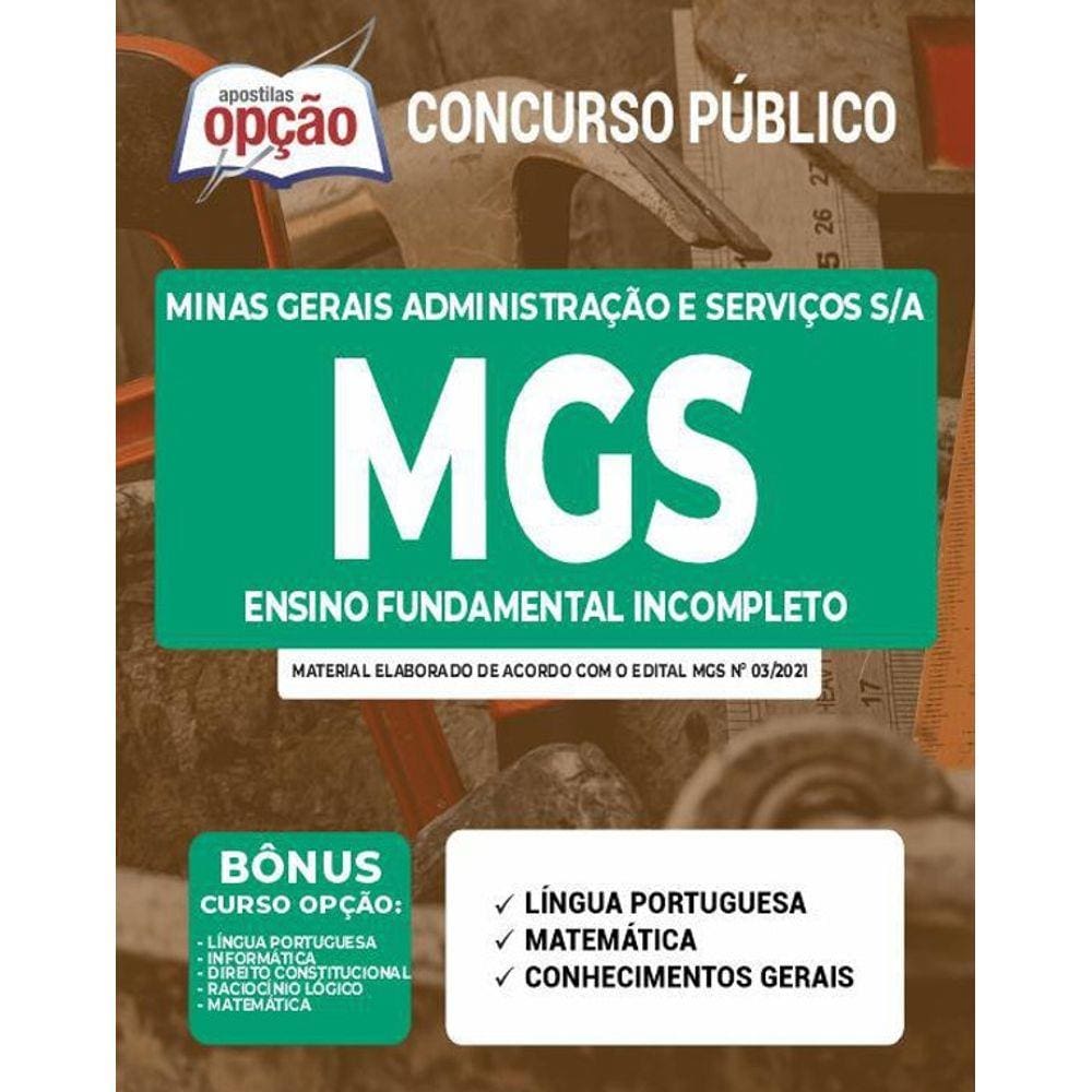 Apostila Mgs Mg - Ensino Fundamental Incompleto