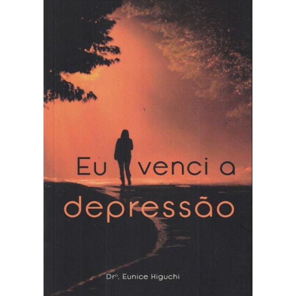 Eu Venci A Depressao