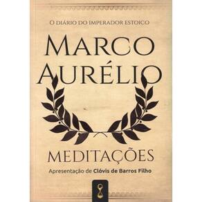 Meditacoes: O Diario Do Imperador Estocio