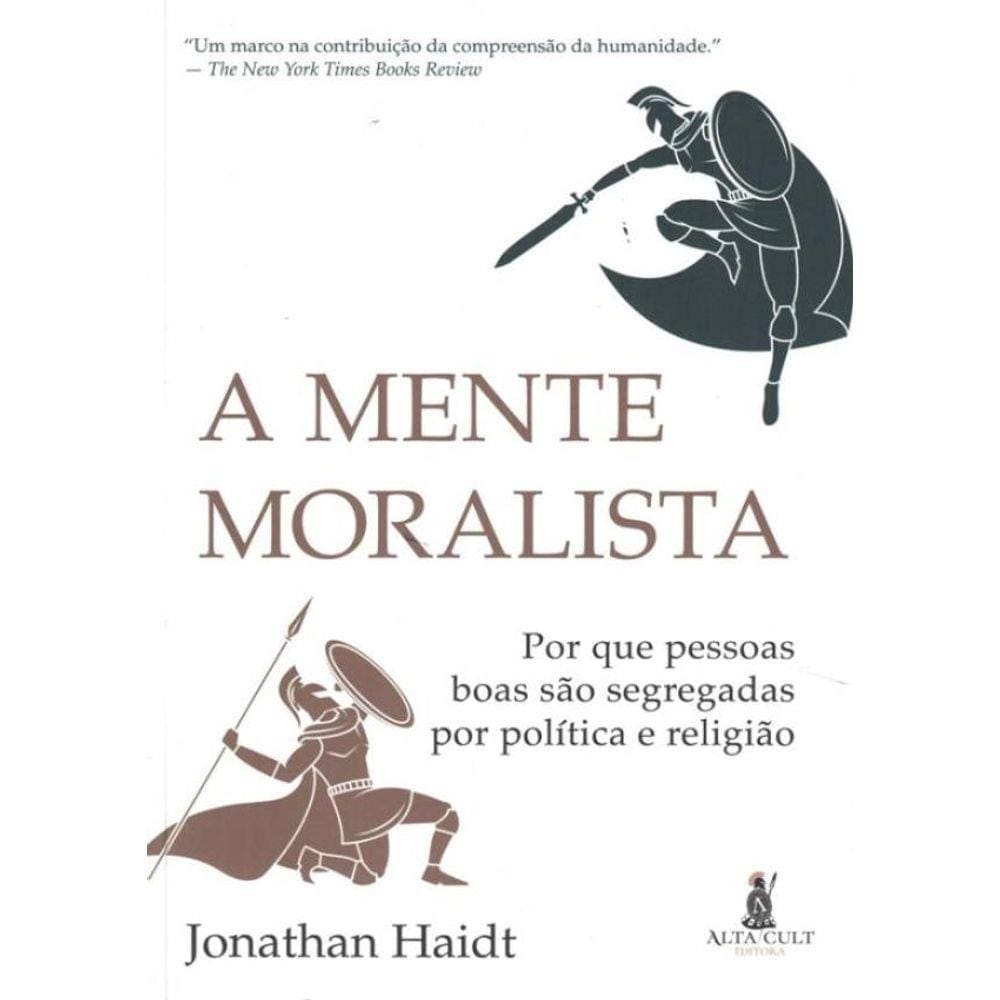 A Mente Moralista