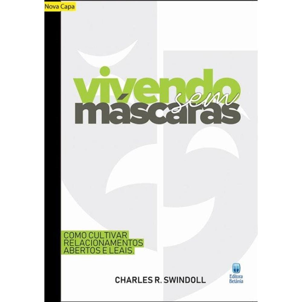 Vivendo Sem Mascaras - 2ª Ed.