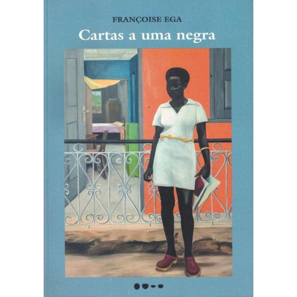 Cartas A Uma Negra