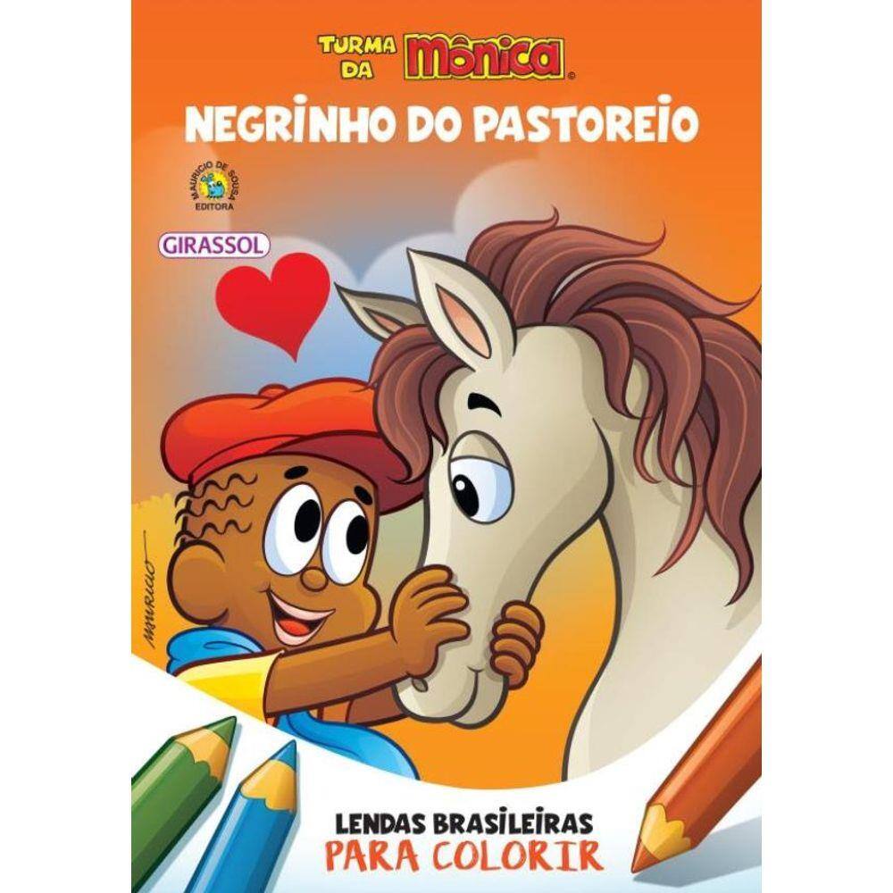 Turma Da Monica - Lendas Brasileiras Para Colorir - Negrinho Do Pastoreio