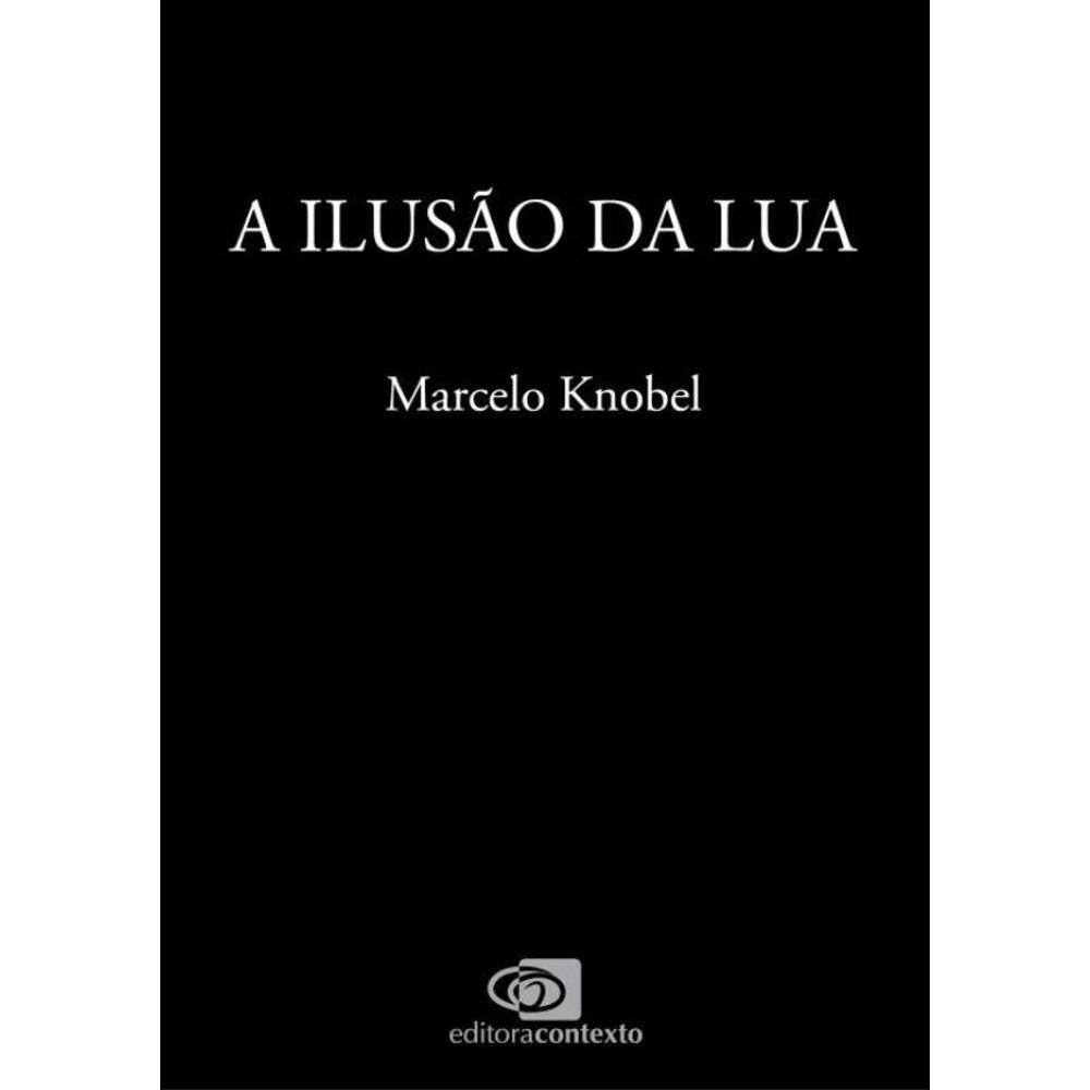A Ilusao Da Lua